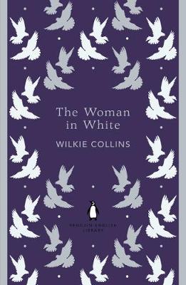 PENGUIN ENGLISH LIBRARY : THE WOMAN IN WHITE Paperback B FORMAT