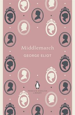 PENGUIN ENGLISH LIBRARY : MIDDLEMARCH Paperback B FORMAT