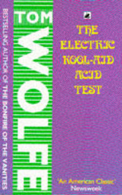 THE ELECTRIC KOOL AID ACID TEST Paperback