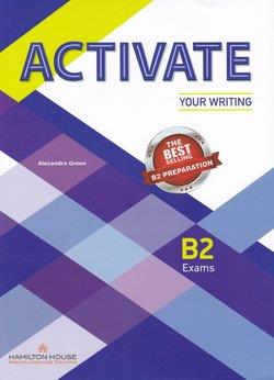 ACTIVATE YOUR WRITING B2 Student's Book WITH KEY