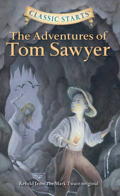 GREAT STARTS THE ADVENTURES OF TOM SAWYER