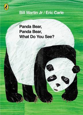 PANDA BEAR, PANDA BEAR WHAT DO YOU SEE?  Paperback