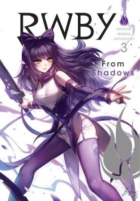 RWBY Vol 3 FROM SHADOWS