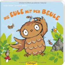 DIE EULE MIT DER BEULE Paperback