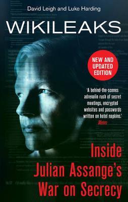 WIKILEAKS: INSIDE JULIAN ASSANGE'S WAR ON SECRECY Paperback