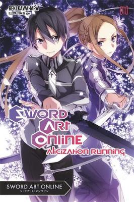 SWORD ART ONLINE : ALICIZATION RUNNING Paperback