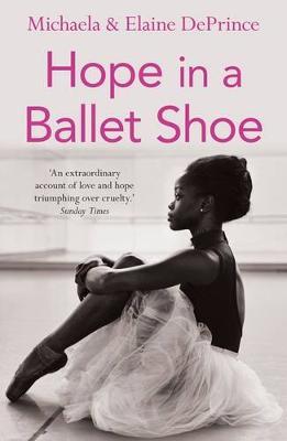 HOPE IN A BALLET SHOE  Paperback