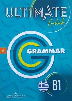 ULTIMATE ENGLISH B1 GRAMMAR