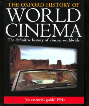 THE OXFORD HISTORY OF WORLD CINEMA