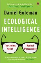 ECOLOGICAL INTELLIGENCE THE COMING AGE OF ECOLOGICAL INTELLIGENCE Paperback B FORMAT