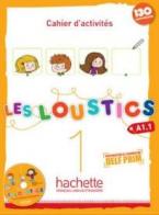 LES LOUSTICS 1 A1.1 CAHIER (+ CD)