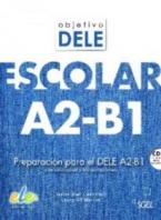 OBJETIVO DELE ESCOLAR A2 + B1 (+ CD)