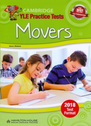 CAMBRIDGE YOUNG LEARNERS ENGLISH TESTS MOVERS STUDENT'S BOOK 2018