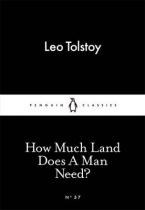 LITTLE BLACK CLASSICS : HOW MUCH LAND DOES A MAN NEED? Paperback