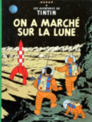 LES AVENTURES DE TINTIN 17: ON A MARCHE SUR LA LUNE HC BBK