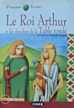 PV 1: LE ROI ARTHUR ET LES CHEVALIERS DE LA TABLE RONDE (+ AUDIO CD-ROM)