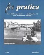 IN PRATICA C1 SUPERIORE N/E