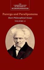 PARERGA AND PARALIPOMENA VOLUME 1