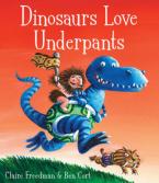 DINOSAURS LOVE UNDERPANTS Paperback