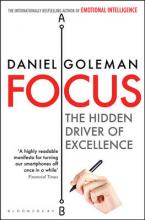 FOCUS : THE HIDDEN DRIVER OF EXCELLENCE Paperback