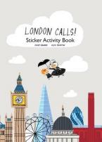 LONDON CALLS STICKER ACTIVITY BOOK!  HC