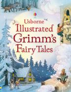 USBORNE ILLUSTRATED ORIGINALS : GRIMM'S FAIRY TALES HC