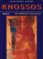 Knossos : The Minoan civilization