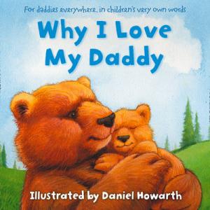 WHY I LOVE MY DADDY (RE-ISSUE) Paperback