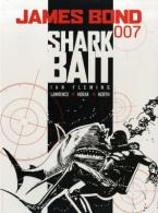 JAMES BOND : SHARK BAIT Paperback