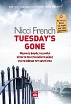 Tuesday΄s Gone
