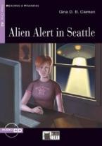 R&T. : ALIEN ALERT IN SEATTLE A2 (+ CD)