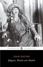 PENGUIN CLASSICS : IPHIGENIA/PHAEDRA/ATHALIAH -- SPECIAL PRICE -- Paperback B FORMAT