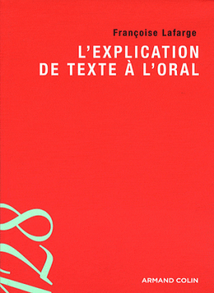 L'EXPLICATION DE TEXTE A L'ORAL