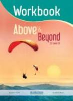 ABOVE & BEYOND B1 WORKBOOK
