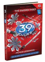 THE 39 CLUES 3: THE SWORD THIEF HC