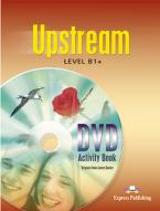 UPSTREAM B1+ DVD ACTIVITY