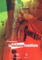 La violence familiale