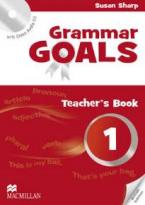 GRAMMAR GOALS 1 TEACHER'S BOOK  PACK