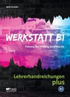 WERKSTATT B1 LEHRERHANDBUCH PLUS