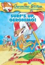 GERONIMO STILTON : SURF'S UP, GERONIMO! Paperback A FORMAT