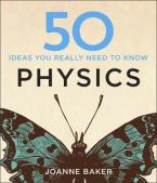 50 PHYSICS IDEAS YOU REALLY NEED TO KNOW HC