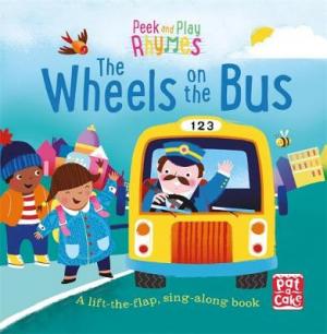 PEEK & PLAY RHYMES: THE WHEELS ON THE BUS