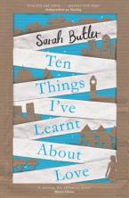 TEN THINGS I'VE LEARNT ABOUT LOVE Paperback