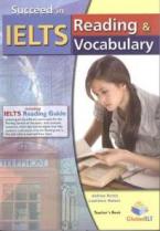 SUCCEED IN IELTS READING & VOCABULARY TEACHER'S BOOK 