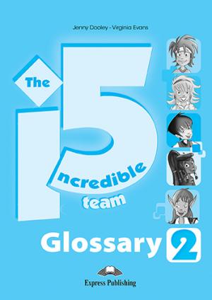 INCREDIBLE 5 TEAM 2 GLOSSARY (GREECE)