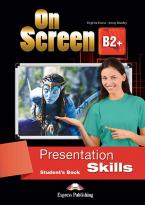 ON SCREEN B2+ PRESENTATION SKILLS