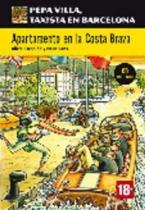 APARTAMENTO EN LA COSTA BRAVA (+ CD)