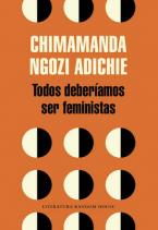 TODOS DEBERIAMOS SER FEMINISTAS Paperback