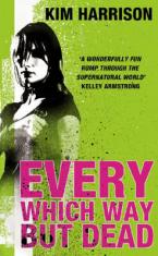 RACHEL MORGAN 3: EVERY WHICH WAY BUT DEAD Paperback A FORMAT