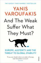 AND THE WEAK SUFFER WHAT THEY MUST? Paperback